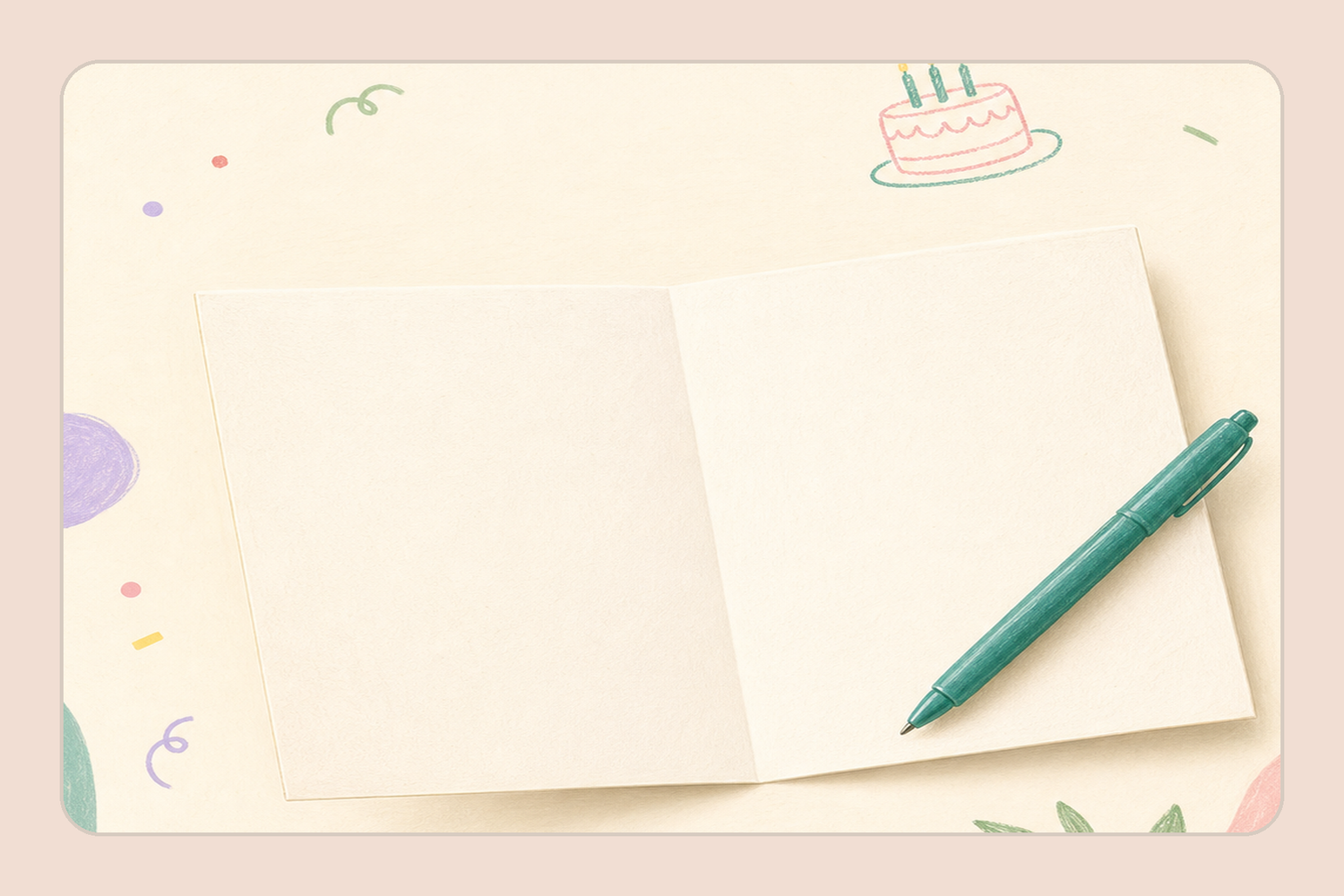 Open blank birthday card with a teal pen, birthday doodles, and a blush-sand frame