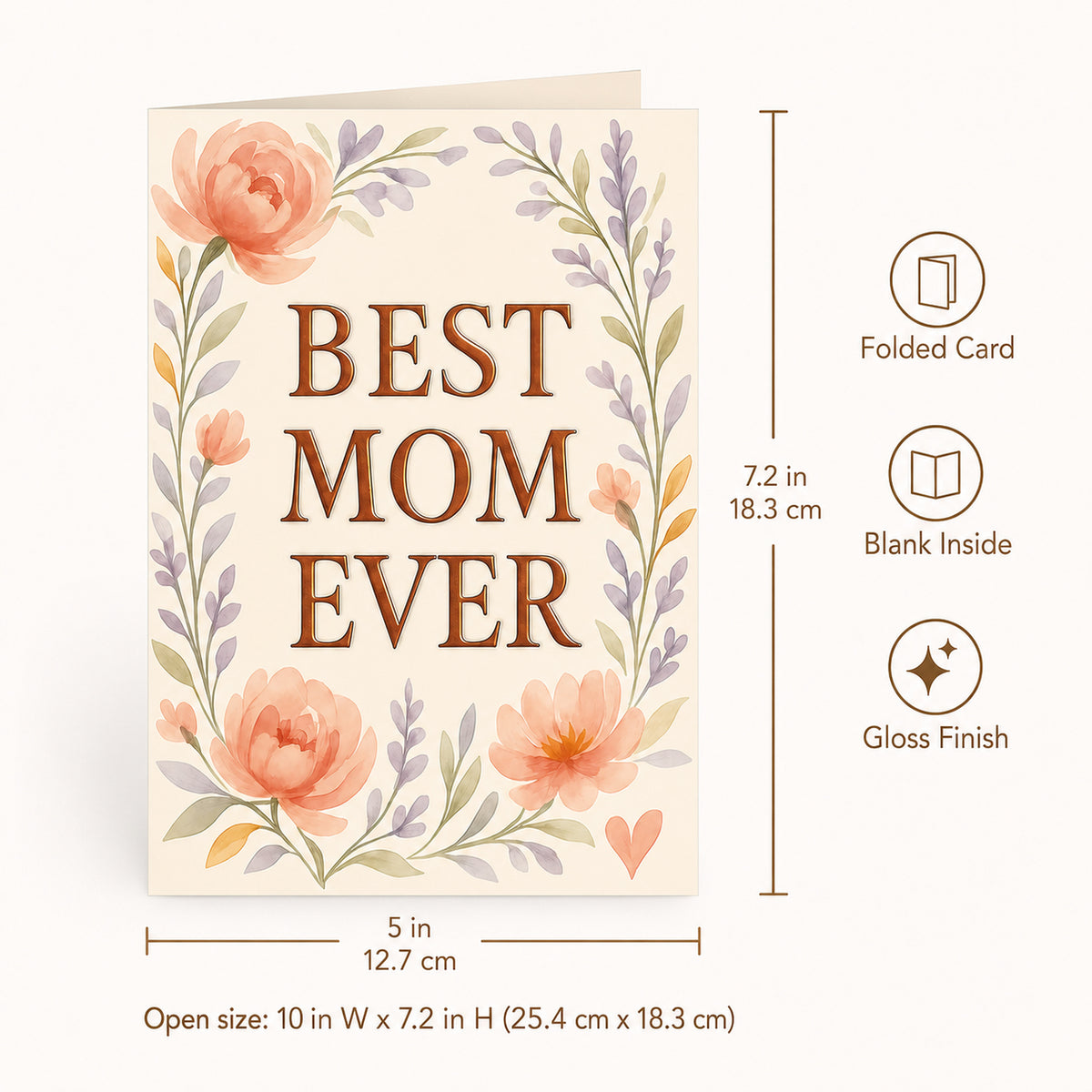 Best Mom Ever floral greeting card — dimensions and features