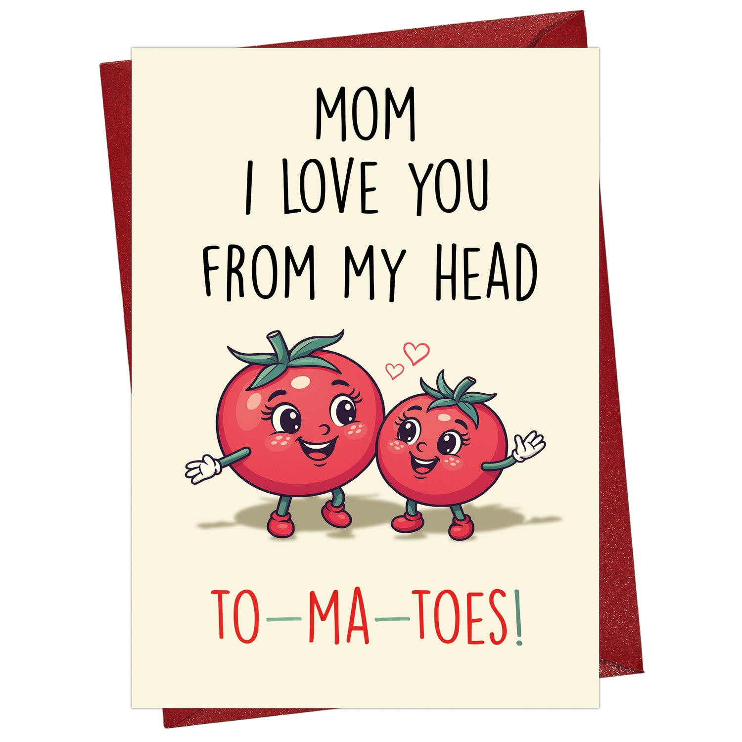 Cheerin Tomatoes Mother&