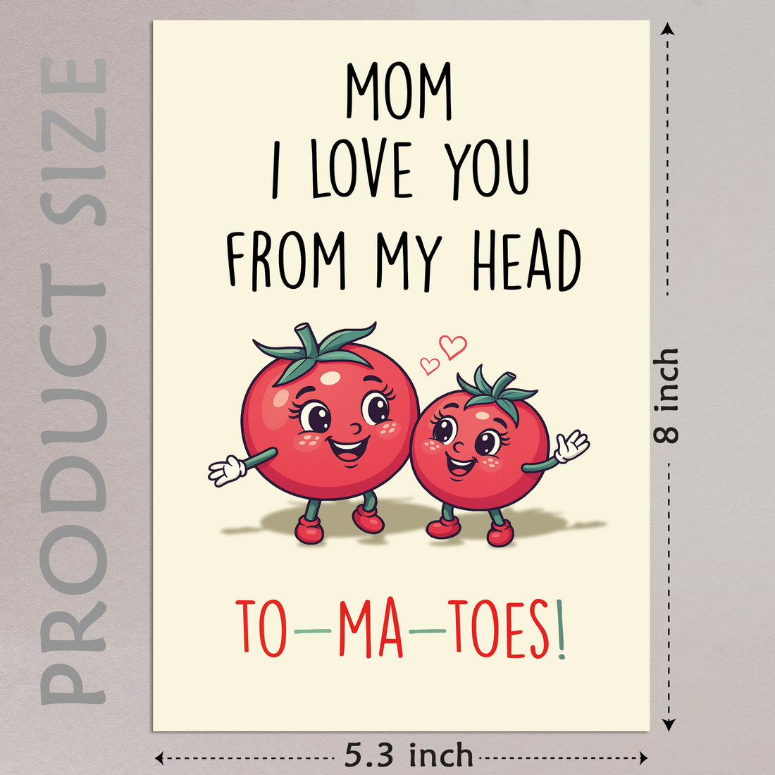 Cheerin Tomatoes Mother&
